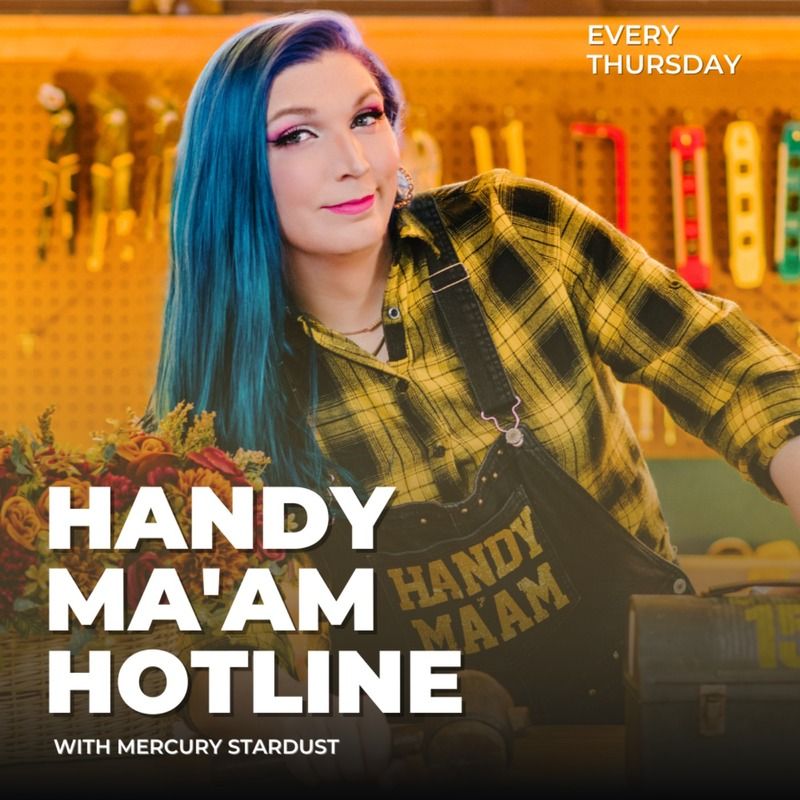 Main image for Mercury's Handy Ma'am Hotline, which features the tile text over an image of her with blue hair while wearing a yellow plaid shirt under dark overalls.